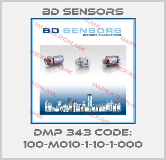 Bd Sensors-DMP 343 Code: 100-M010-1-10-1-000price
