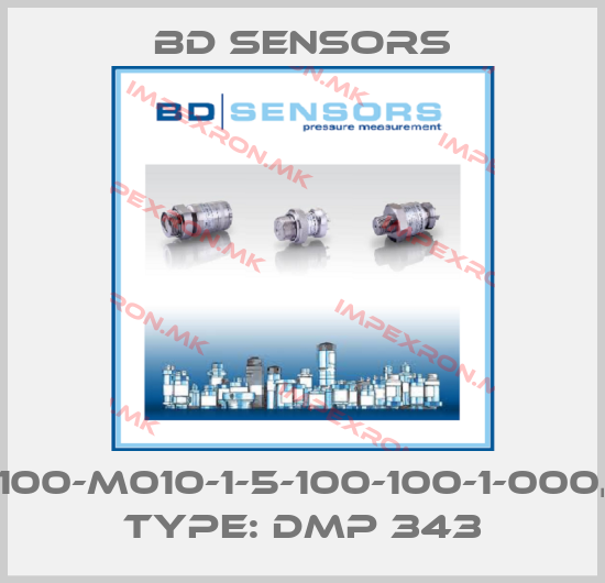 Bd Sensors-100-M010-1-5-100-100-1-000, Type: DMP 343price