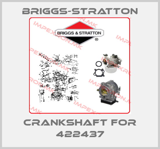 Briggs-Stratton-crankshaft for 422437price
