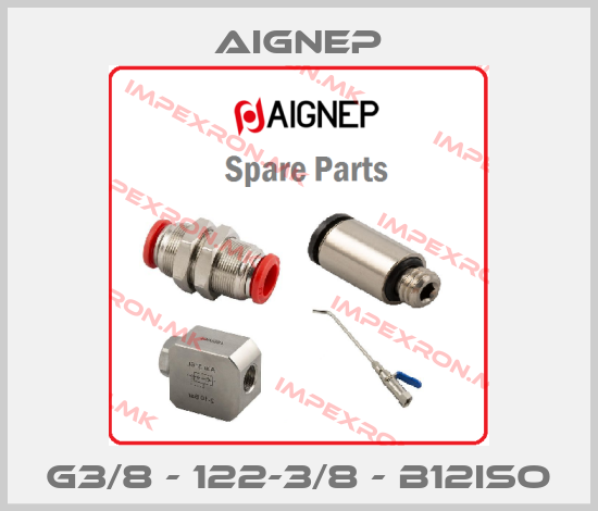 Aignep-G3/8 - 122-3/8 - B12ISOprice