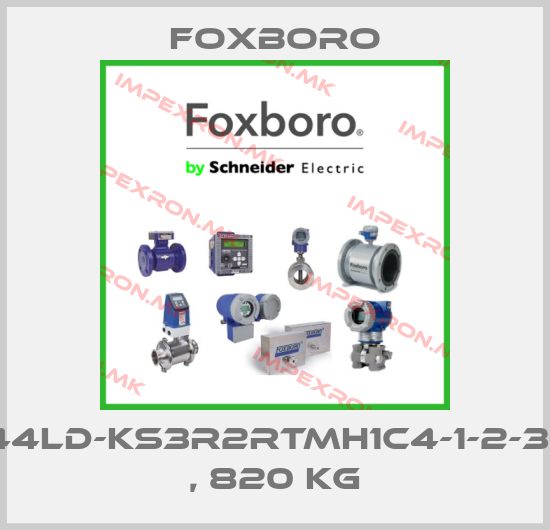 Foxboro-244LD-KS3R2RTMH1C4-1-2-3-Q , 820 KGprice