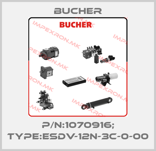 Bucher-P/N:1070916; Type:ESDV-12N-3C-0-00price