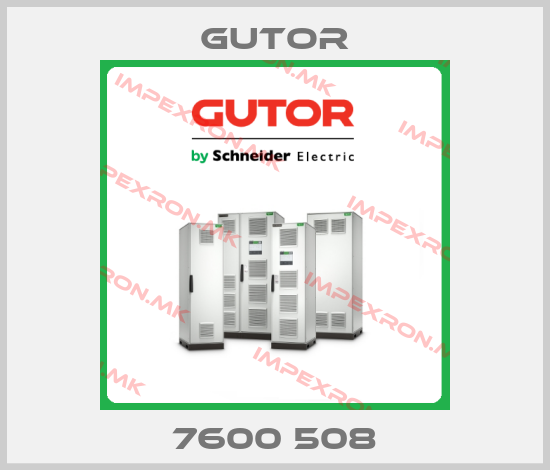 Gutor-7600 508price