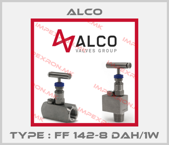 Alco-Type : FF 142-8 DAH/1Wprice