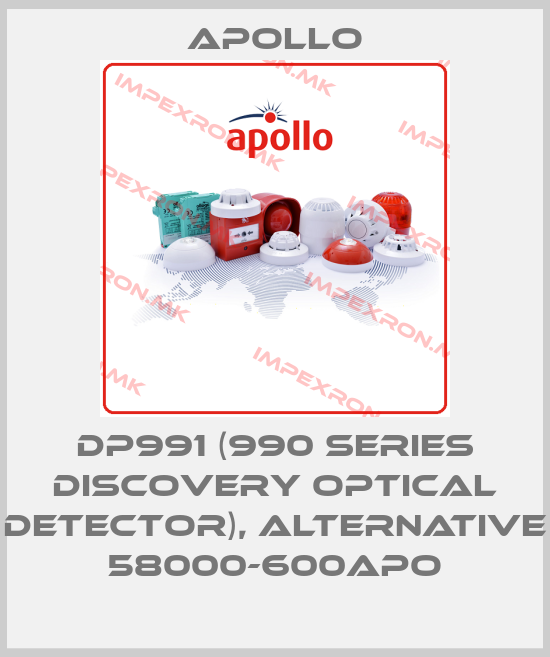 Apollo-DP991 (990 Series Discovery Optical Detector), alternative 58000-600APOprice
