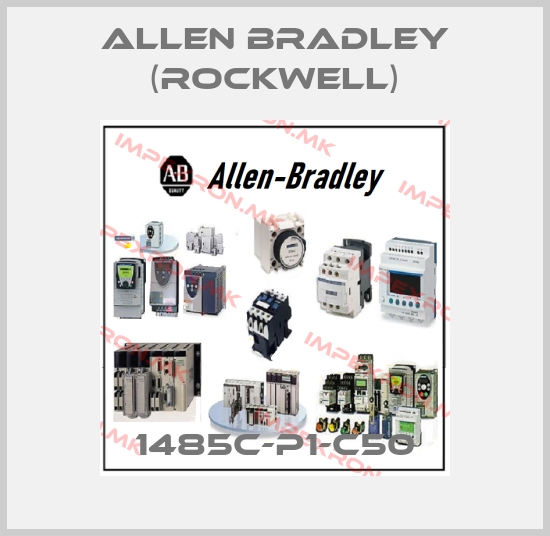 Allen Bradley (Rockwell)-1485C-P1-C50price