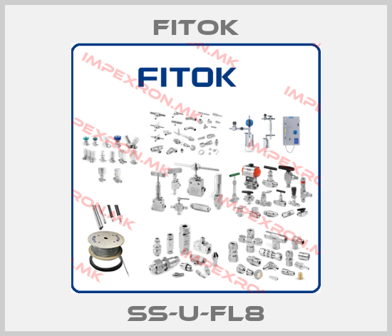 Fitok-SS-U-FL8price