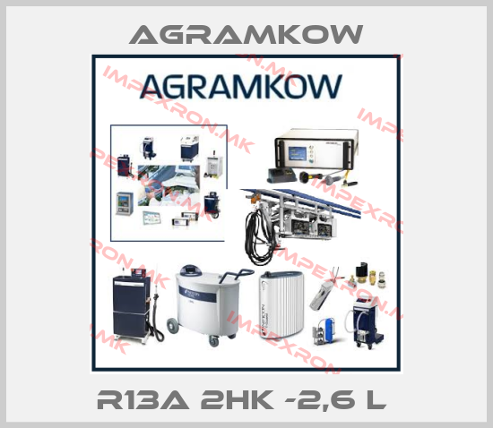 Agramkow-R13A 2HK -2,6 L price