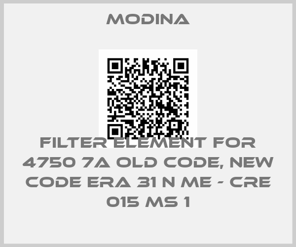 MODINA-Filter element for 4750 7A old code, new code ERA 31 N ME - CRE 015 MS 1price