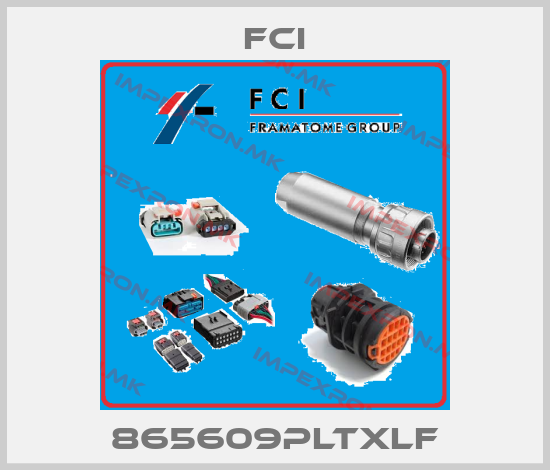 Fci-865609PLTXLFprice