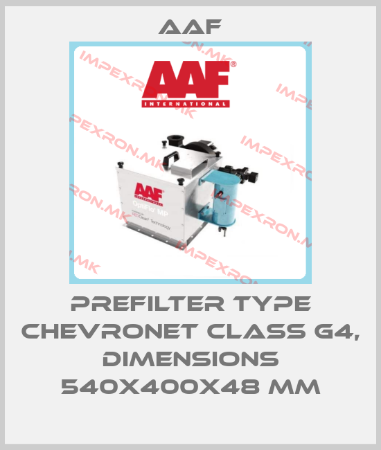 AAF-Prefilter type ChevroNet class G4, dimensions 540x400x48 mmprice