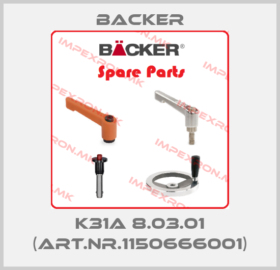 Backer-K31A 8.03.01 (Art.Nr.1150666001)price