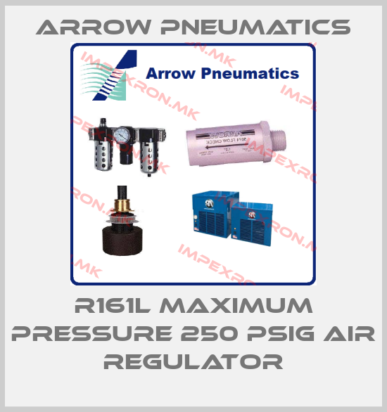 Arrow Pneumatics-R161L Maximum Pressure 250 PSIG Air Regulatorprice