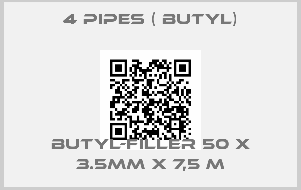 4 pipes ( Butyl)-Butyl-Filler 50 x 3.5mm x 7,5 mprice