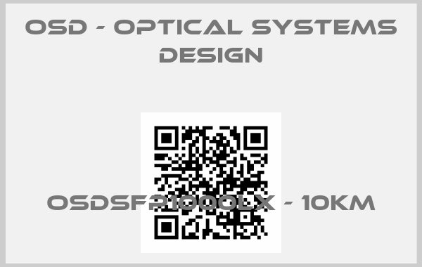 OSD - OPTICAL SYSTEMS DESIGN-OSDSFP1000Lx - 10kmprice