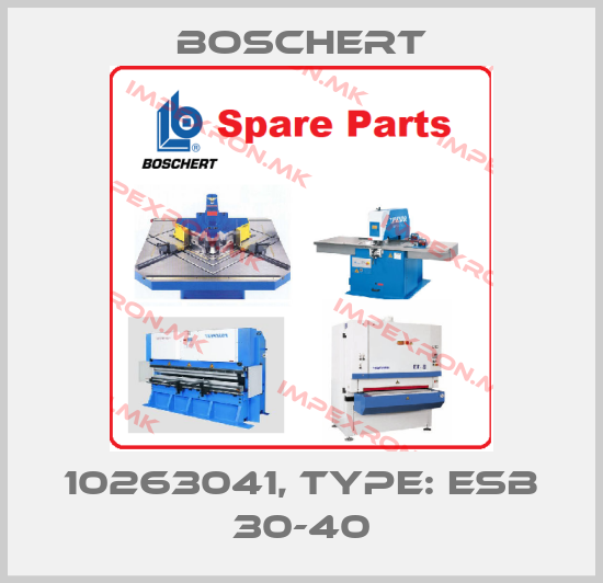 Boschert-10263041, Type: ESB 30-40price