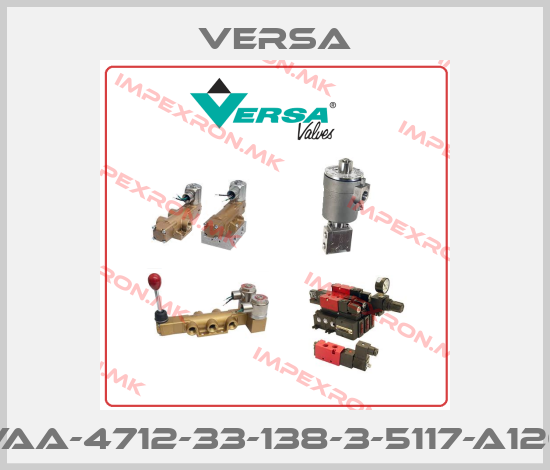 Versa-VAA-4712-33-138-3-5117-A120price