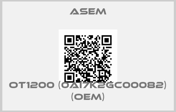 ASEM-OT1200 (0AI7K2GC00082) (OEM)price