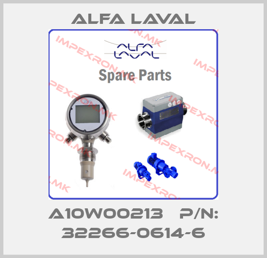 Alfa Laval-A10W00213   P/N: 32266-0614-6price