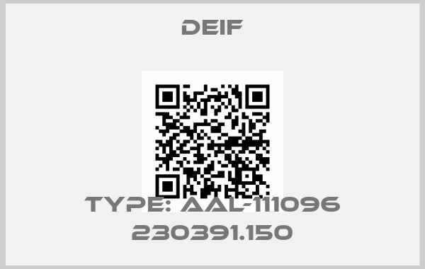Deif-Type: AAL-111096 230391.150price