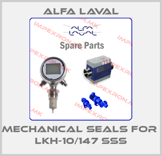 Alfa Laval-mechanical seals for  LKH-10/147 SSSprice
