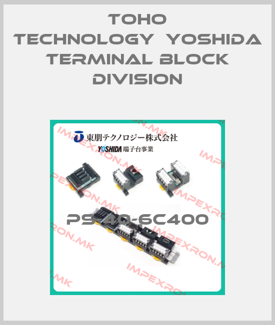 Toho technology　Yoshida terminal block Division-PS-40-6C400price