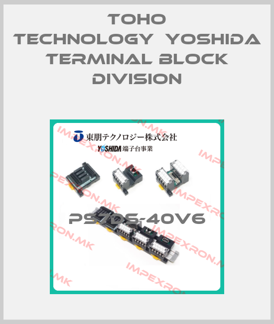 Toho technology　Yoshida terminal block Division-PS7DS-40V6price