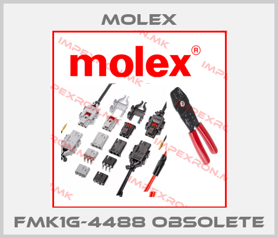 Molex-FMK1G-4488 obsoleteprice
