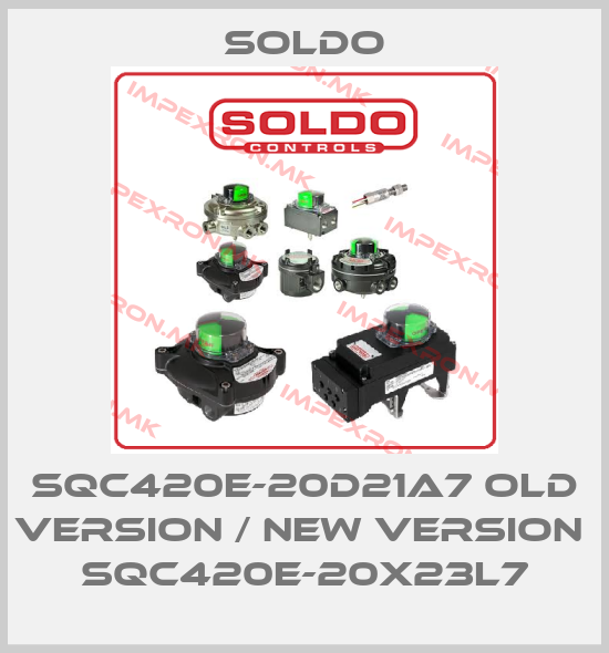 Soldo-SQC420E-20D21A7 old version / new version  SQC420E-20X23L7price