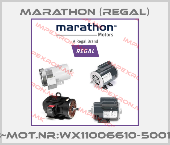 Marathon (Regal)-3~Mot.NR:WX11006610-5001Jprice