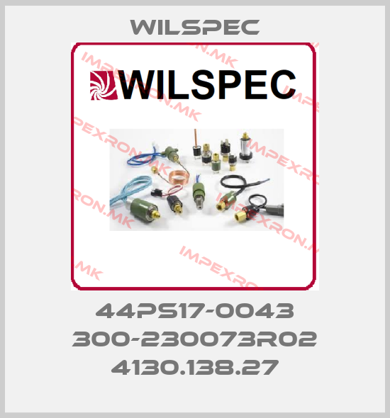 Wilspec-44PS17-0043 300-230073R02 4130.138.27price