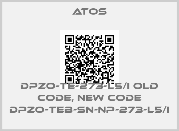 Atos-DPZO-TE-273-L5/I old code, new code DPZO-TEB-SN-NP-273-L5/Iprice
