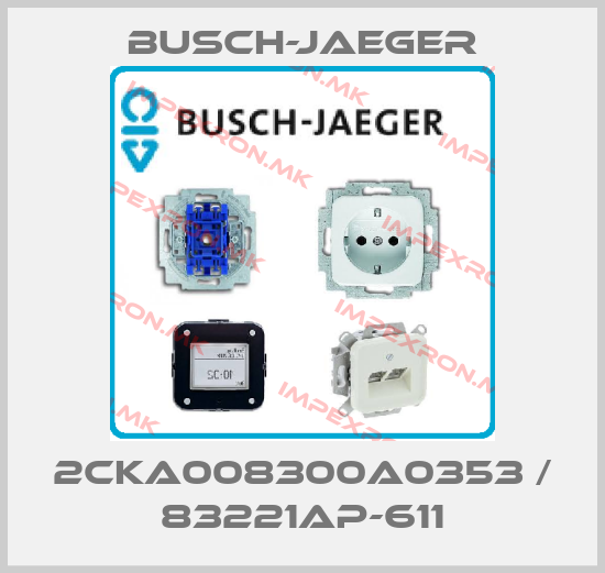 Busch-Jaeger-2CKA008300A0353 / 83221AP-611price