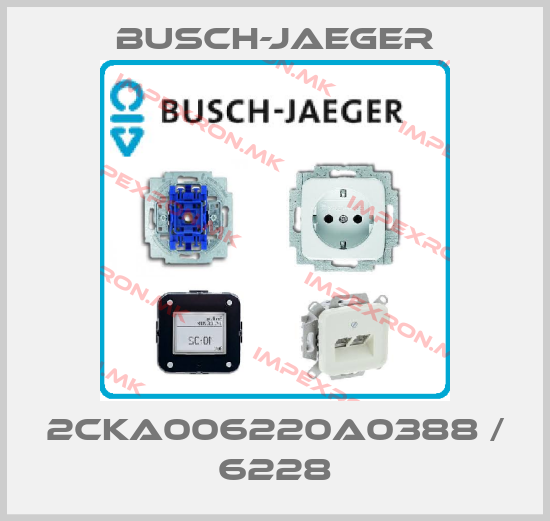 Busch-Jaeger-2CKA006220A0388 / 6228price