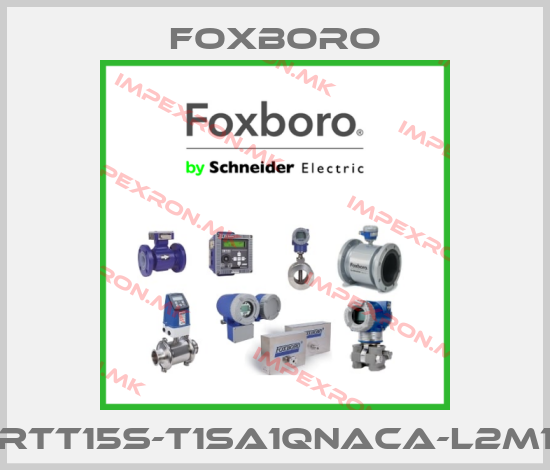 Foxboro-RTT15S-T1SA1QNACA-L2M1price
