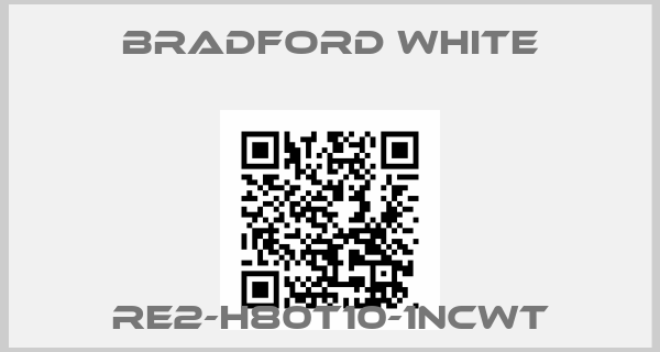 Bradford White-RE2-H80T10-1NCWTprice