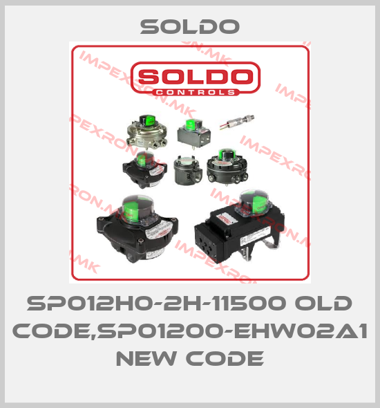 Soldo-SP012H0-2H-11500 old code,SP01200-EHW02A1 new codeprice