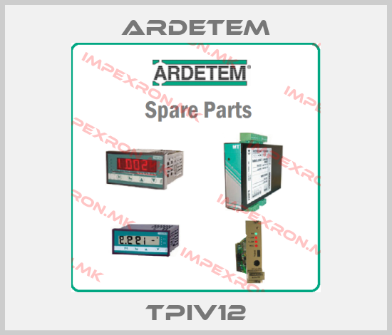 ARDETEM-TPIV12price