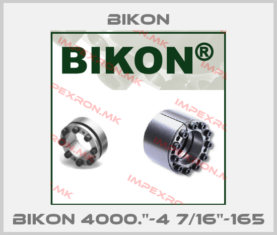 Bikon-BIKON 4000."-4 7/16"-165price