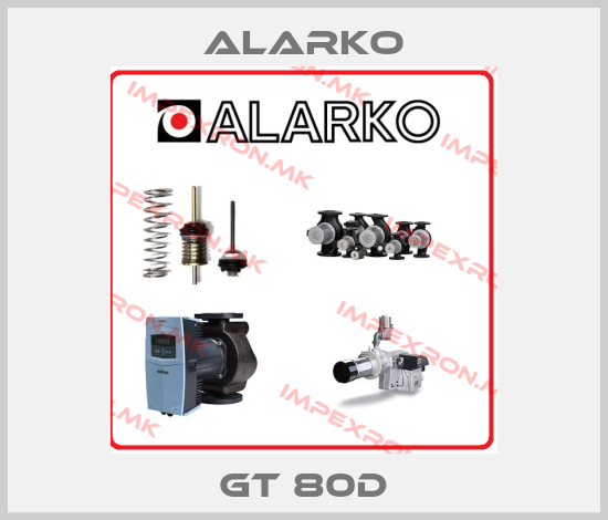 ALARKO-GT 80Dprice