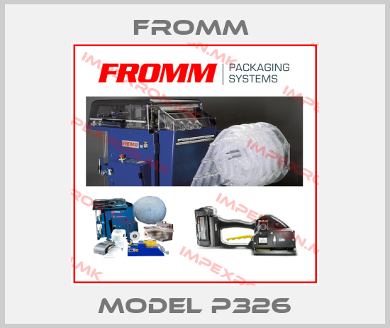 FROMM -Model P326price