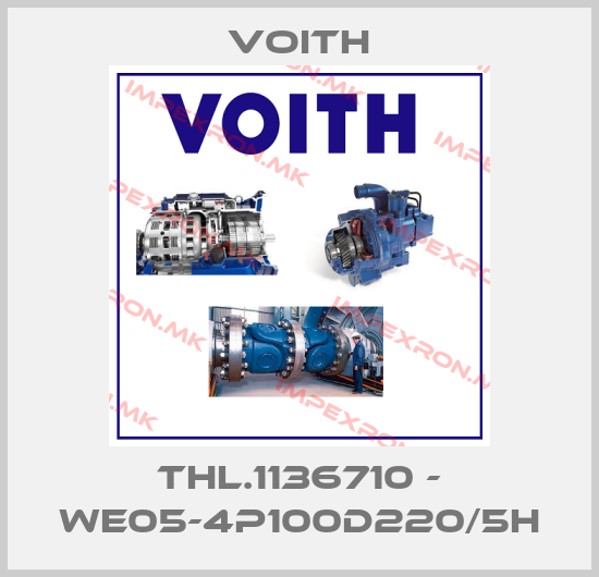 Voith-THL.1136710 - WE05-4P100D220/5Hprice
