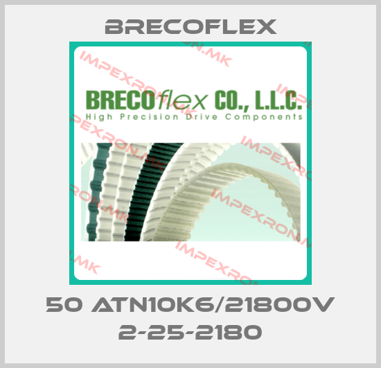 Brecoflex-50 ATN10K6/21800V 2-25-2180price