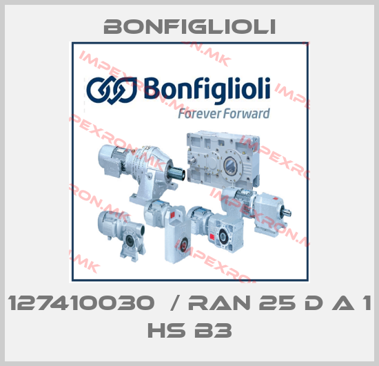 Bonfiglioli-127410030  / RAN 25 D A 1 HS B3price
