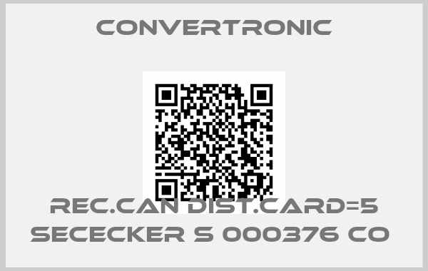 Convertronic-REC.CAN DIST.CARD=5 SECECKER S 000376 CO price
