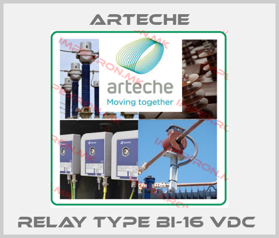 Arteche-RELAY TYPE BI-16 VDC price