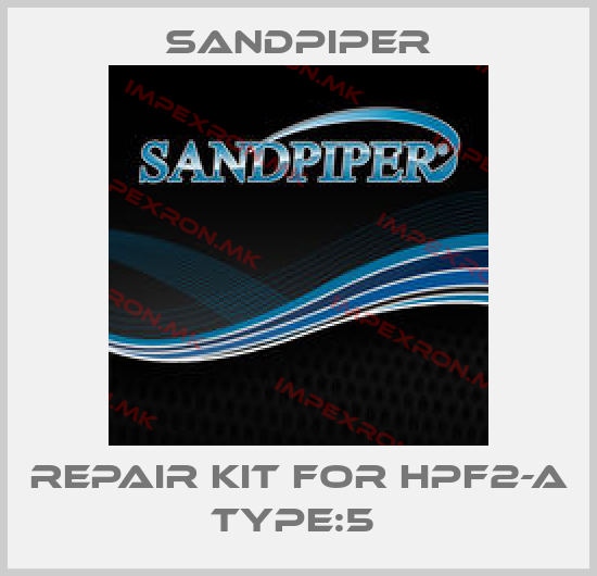 Sandpiper-REPAIR KIT FOR HPF2-A TYPE:5 price