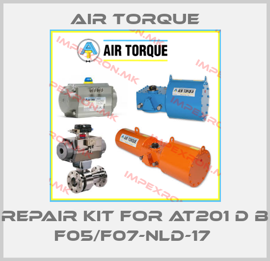 Air Torque-repair kit for AT201 D B F05/F07-NLD-17 price