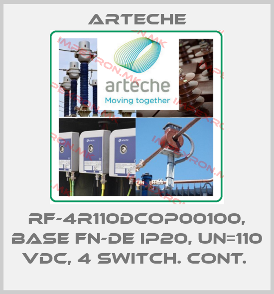 Arteche-RF-4R110DCOP00100, BASE FN-DE IP20, UN=110 VDC, 4 SWITCH. CONT. price
