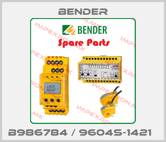 Bender-B986784 / 9604S-1421  price
